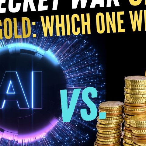 A.I. vs. Gold; Which One will Win?
