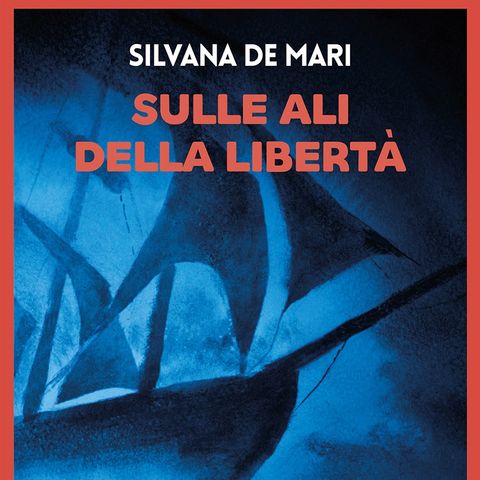 Silvana De Mari "Sulle ali della libertà"