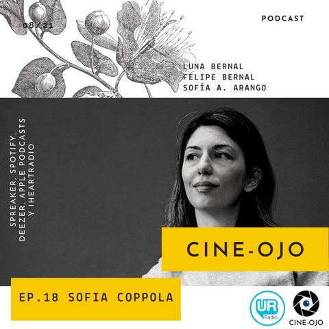 Ep. 18 Sofia Coppola