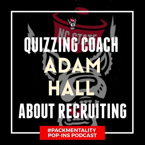 Quizzing coach Adam Hall about recruiting - NCS49