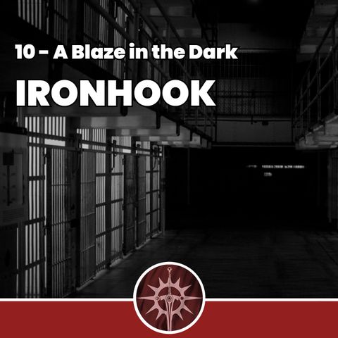 Ironhook - A Blaze in the Dark 10