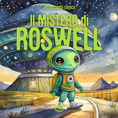 Il Mistero di Roswell | Fiabe per bambini | La Storia raccontata ai bambini | SPECIALE HALLOWEEN | Età 4+