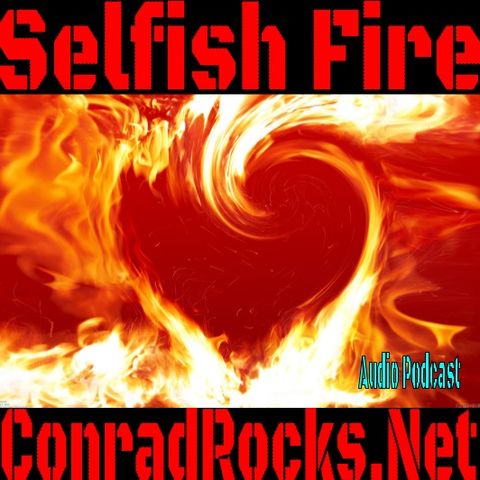 Selfish Fire