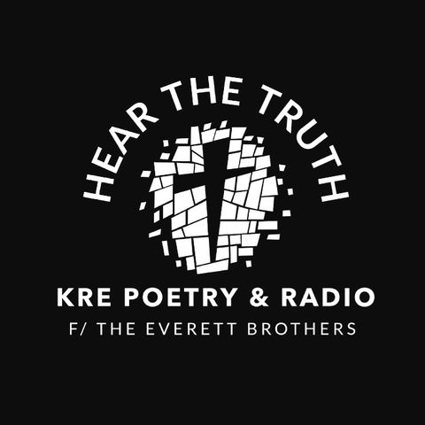 KRE POETRY AND RADIO - EP 99 (END OF THE MONTH REFLECTIONS)