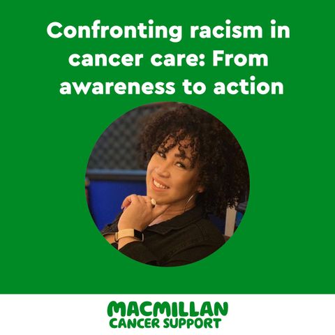 Confronting racism in cancer care: From awareness to action