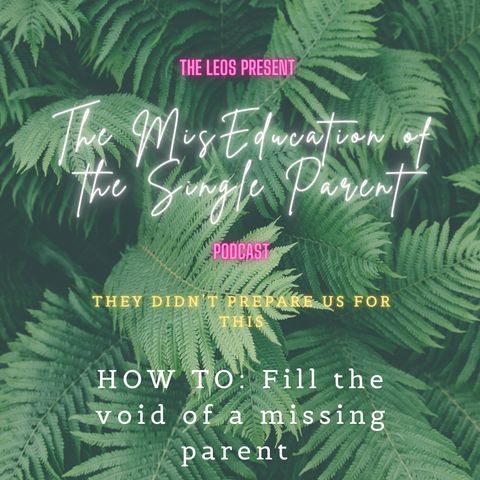 How to: Fill the void of the missing parent
