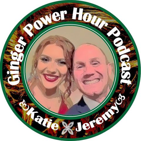 Ginger Power Hour Ep 8; Jacinda the Entrepreneur!