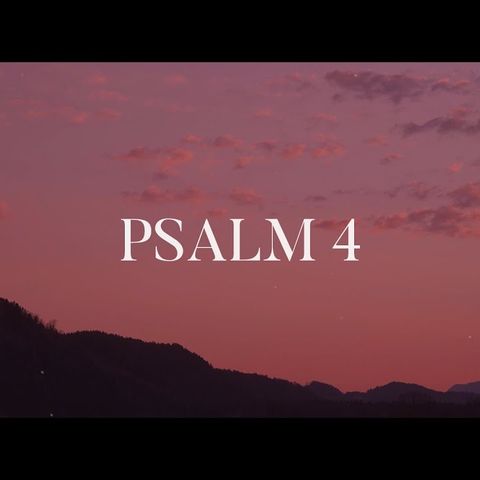 Bible Study Exercise: Psalm 4
