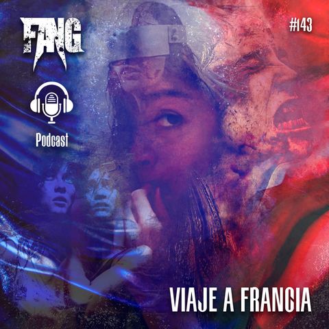 S143: Viaje a Francia