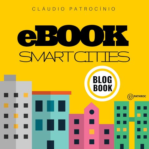 Cidades Conectadas e Midiaticas - Cidades Inteligentes
