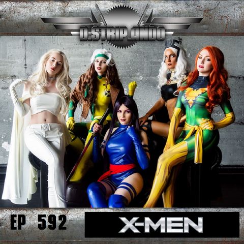 592 - ¿Funcionan los X-Men sin Xavier?