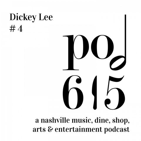 pod615 Dickey Lee