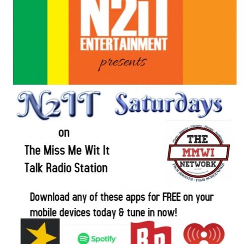 N2IT Entertainment presents N2IT Saturdays 8-7-2021