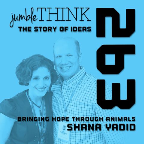 Bringing Hope through Animals with Shana Yadid