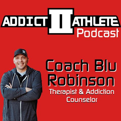One on One With Coach Blu; What's Sobriety?