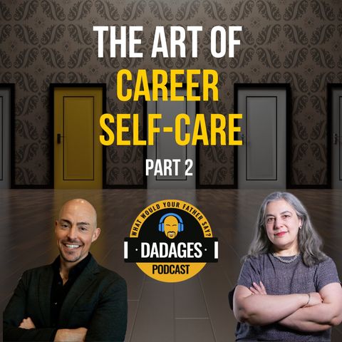 The Art of Career Self-Care with Minda Zetlin Part 2