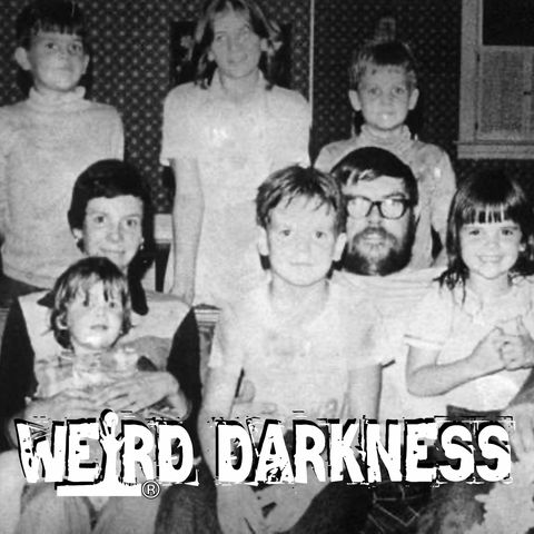 “NO ONE HEARD A THING: THE SIMON PETER NELSON MURDERS” and More True Terrors! #WeirdDarkness