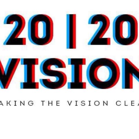 Episode 4 -20/20 Vision