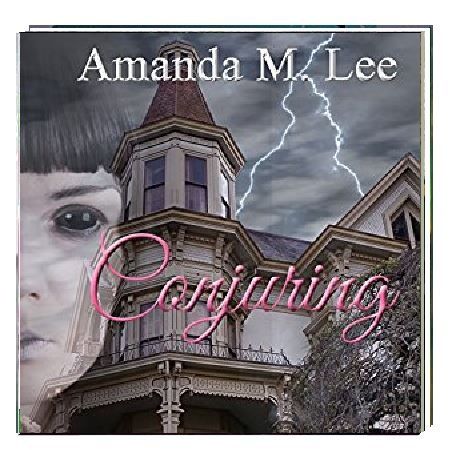 Conjuring By Amanda M Lee Narrated By Angel Clark