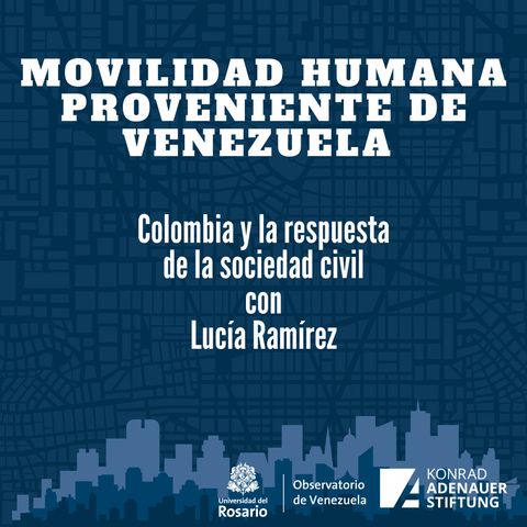 Colombia y la respuesta de la sociedad civil con Lucía Ramírez