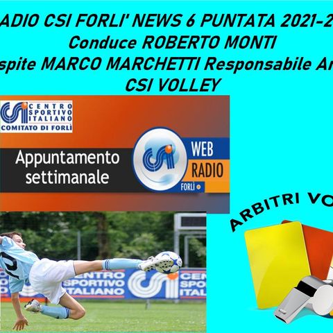 Radio CSI Forli'News 6 Puntata