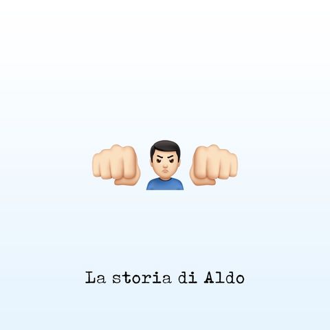 La storia di Aldo