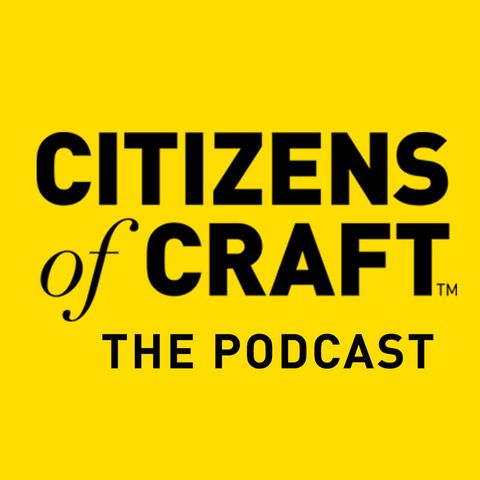 Citizens of Craft -  Peter Powning and Clayton Windatt