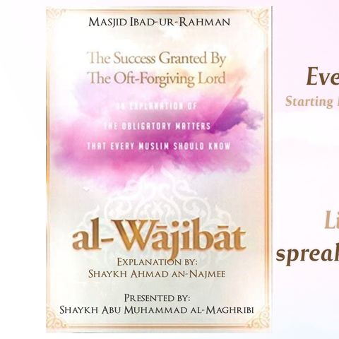 Episode 9 - 02 Saturdays & Sundays: Al-Wajibat
