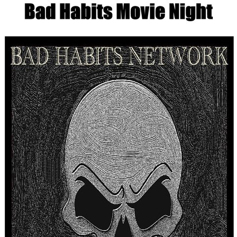 Bad Habits Movie Night Sand Sharks