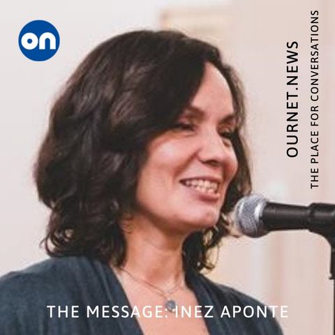 Inez Aponte - The Message on OurNet