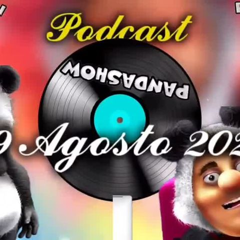 29 Agosto 2024 El Panda Show Podcast