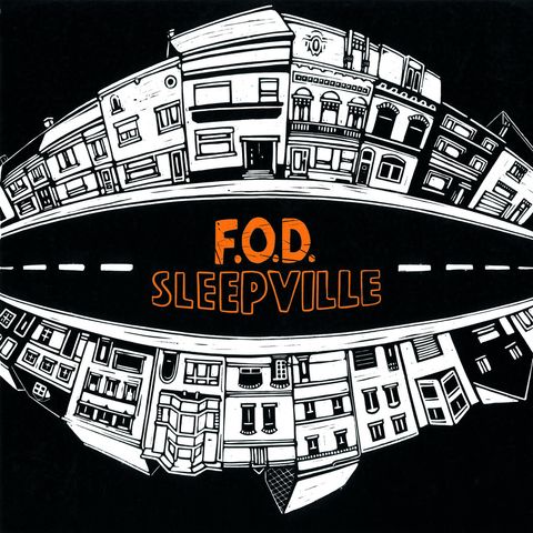 F.O.D. feeling gay "Sleepville" (By Vok'n'roll-Abrasive)