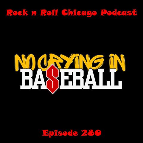 Ep 280 No Crying In Baseball