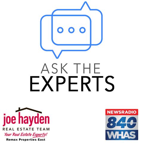 Ask The Experts - Joe Hayden Realtor 9-6-18