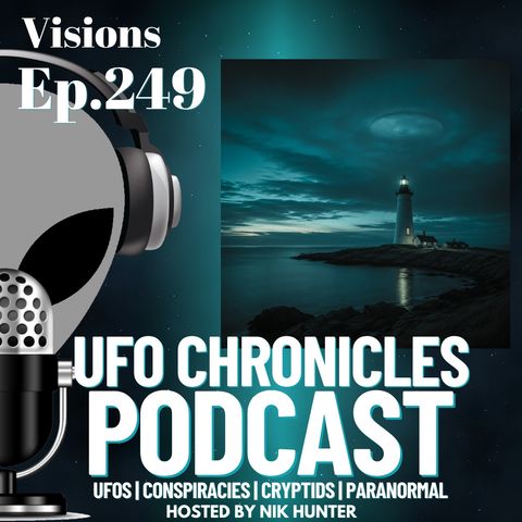 Ep.249 Visions