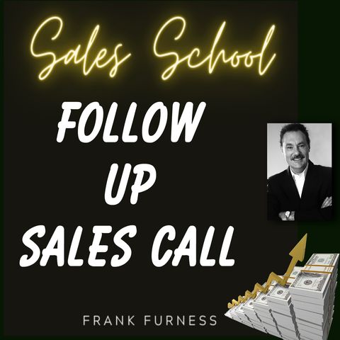 The Follow Up Sales Call