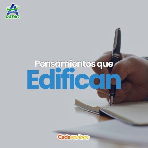 Pensamientos que edifican