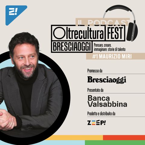 #1 Oltrecultura FEST Brescia con Maurizio Miri