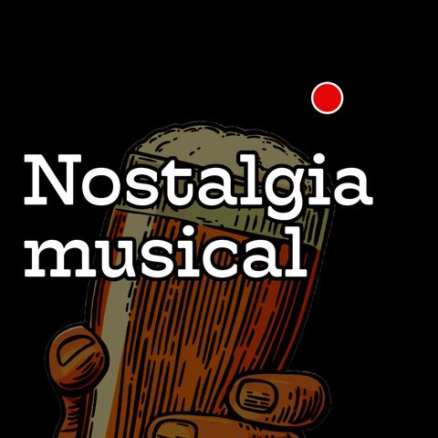 Promesa De Borrachos EP. 4 Nostalgia Musical
