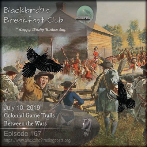 Colonial Game Trails Between The Wars - Blackbird9 Podcast