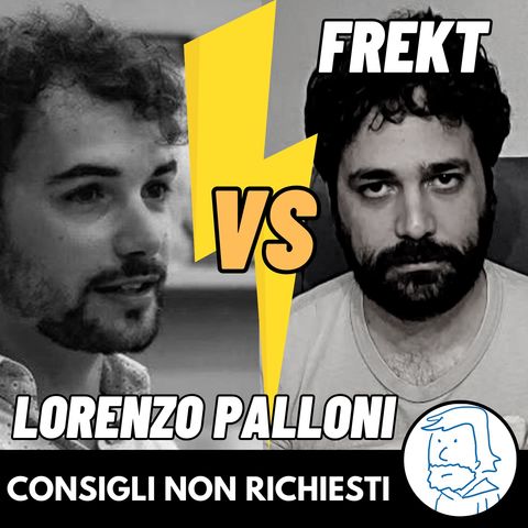 FREKT vs LORENZO PALLONI
