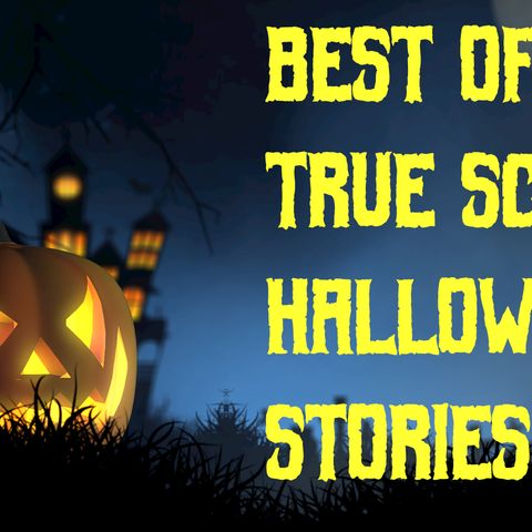 Uncle Josh's Best of True Scary Halloween Stories