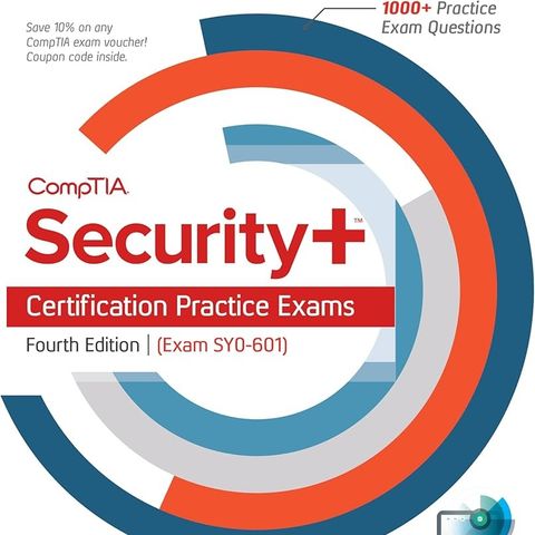 CompTIA Security+ Certification Practice Exams, Fourth Edition