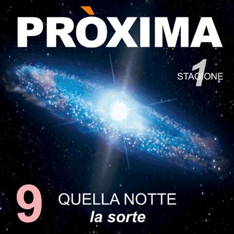 PROXIMA_S1-E09