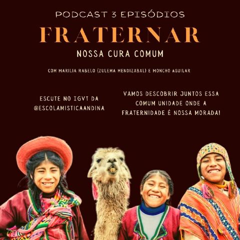 episodio 2 Programa fraternar: somos complementares