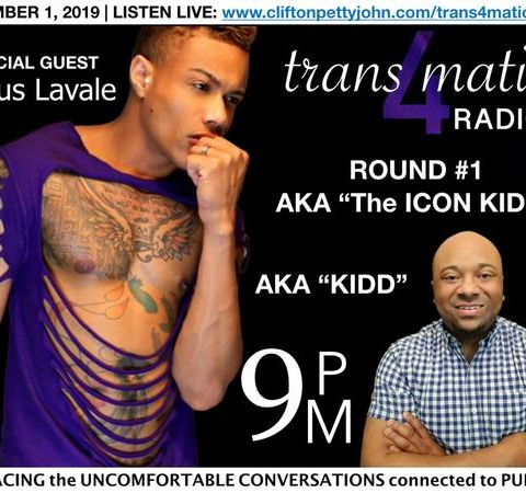 S1 E16: Darius Lavale "The Icon Kidd" Joins Clifton on TRANS4MATION RADIO 2.0