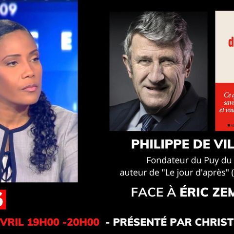 Face à l'info 16 Avril 2021 Audio : Eric Zemmour vs Philippe de Villiers