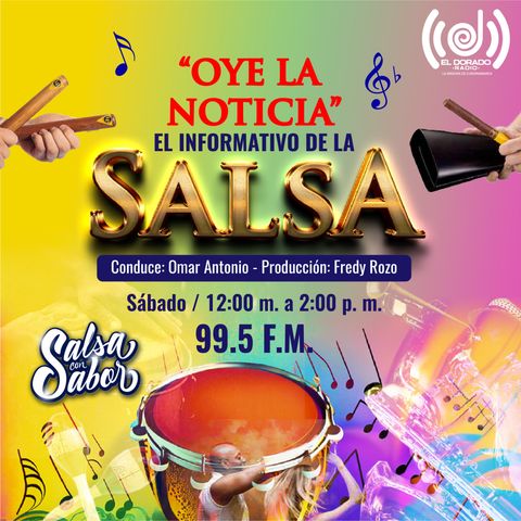 Oye La Noticia "El Informativo de la Salsa"