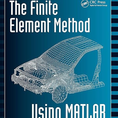 The Finite Element Method Using MATLAB