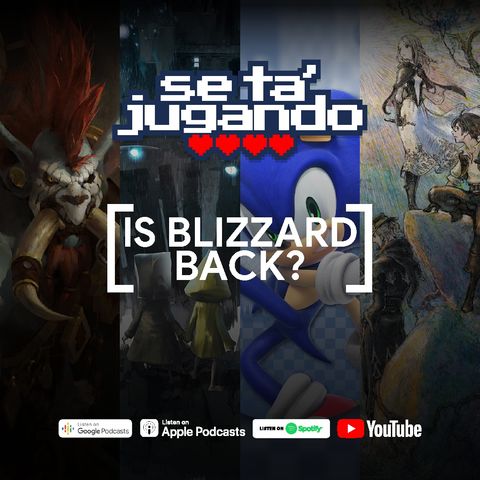 Is Blizzard Back? - Ep. 128